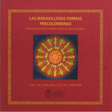 Las maravillosas formas precolombinas.