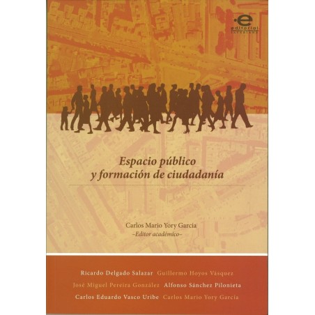 Espacio público y formación de la ciudadanía