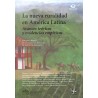 La nueva ruralidad en América Latina. Avances teóricos y evidencias empíricas.