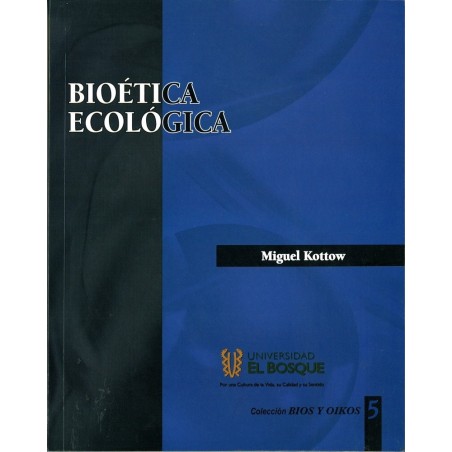 Bioética ecológica