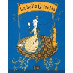 La bella Griselda