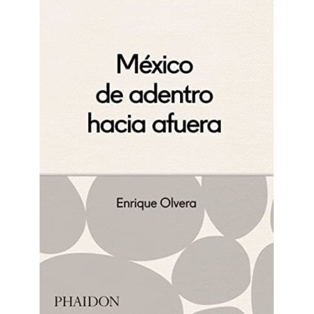 México de adentro hacia afuera