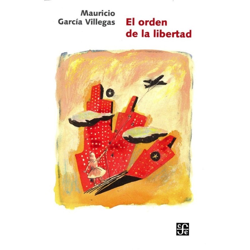 El orden de la libertad