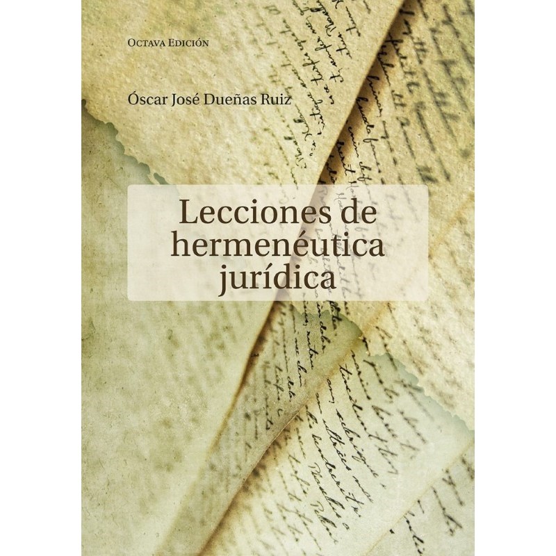 Lecciones de hermenéutica jurídica