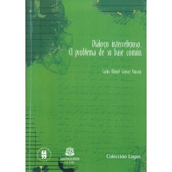 Diálogo interreligioso. El problema de su base común
