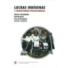 Luchas indígenas y trayectorias poscoloniales.