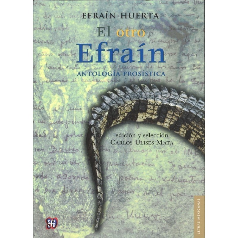El otro Efraín. Antología prosística
