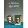 Su Majestad Británica contra la Revolución Mexicana, 1900-1950.