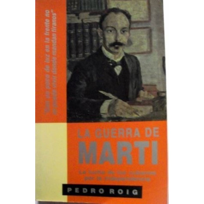 La guerra de José Martí