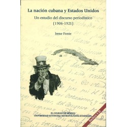 La nación cubana y Estados Unidos. Un estudio del discurso periodístico
