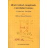 Modernidad, imaginario e identidad rurales. El caso de Yucatán.