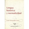 Lengua histórica y normatividad