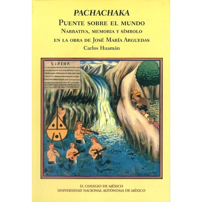 Pachachaka. Puente sobre el mundo.