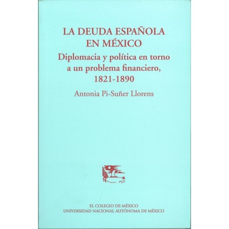 La deuda española en México.