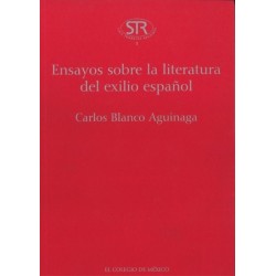 Ensayos sobre la literatura del exilio español.