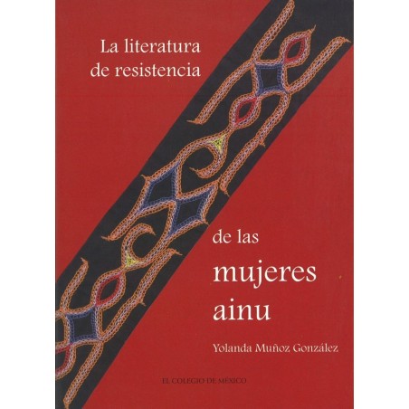 La literatura de resistencia de las mujeres ainu