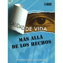 Calidad de vida. Más allá de los hechos.