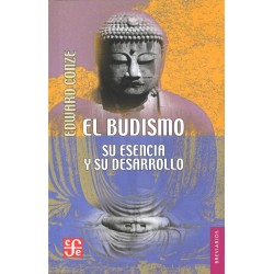El budismo: su esencia y su desarrollo