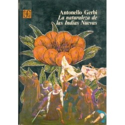 La naturaleza de las Nuevas Indias De Cristóbal Colón a Gonzalo Fdez.