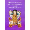 De la conquista a la independencia