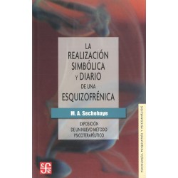 La realización simbólica y Diario de una esquizofrénica.
