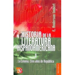 Historia de la literatura hispanoamericana, I