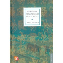 Grandeza y decadencia de los mayas