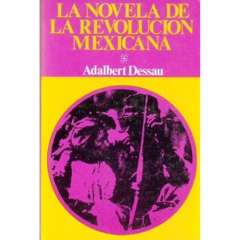 La novela de la revolución mexicana