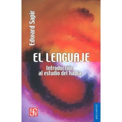El lenguaje: Introducción al estudio del habla