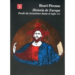 Historia de Europa: desde las Invasiones al Siglo XVI