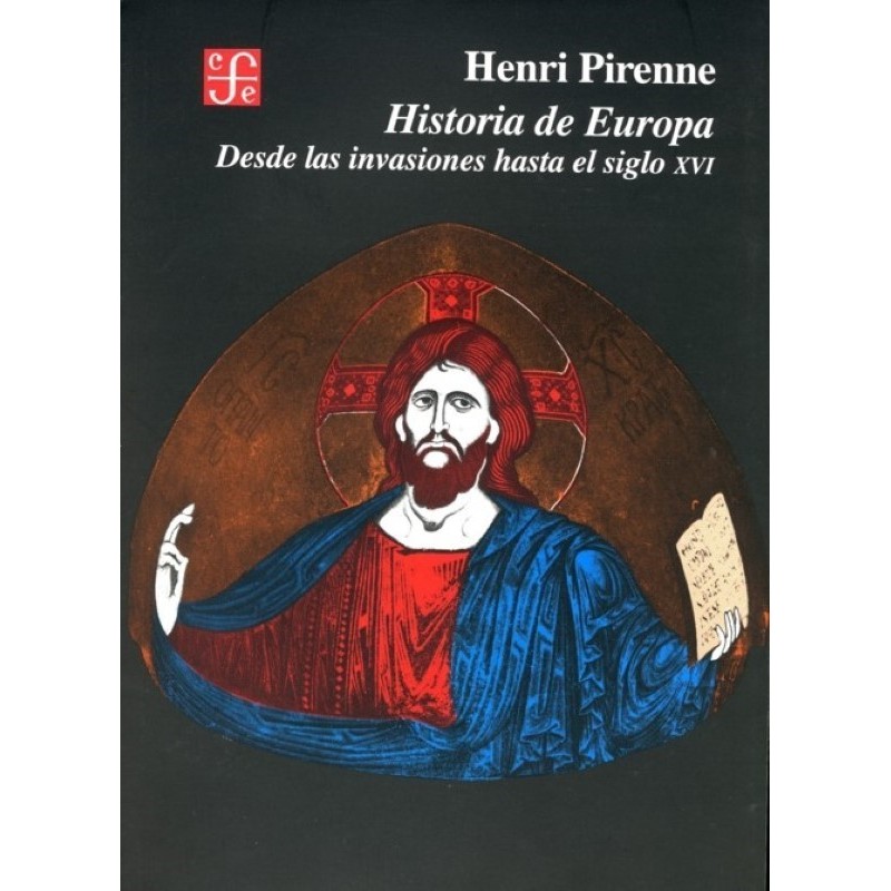 Historia de Europa: desde las Invasiones al Siglo XVI