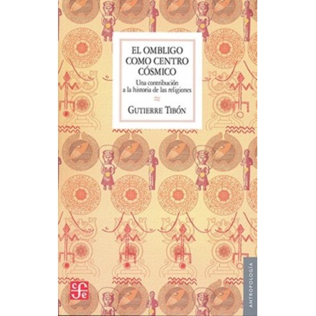 El ombligo como centro cósmico