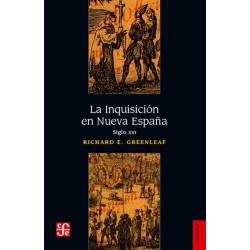 La Inquisición en Nueva España. Siglo XVI