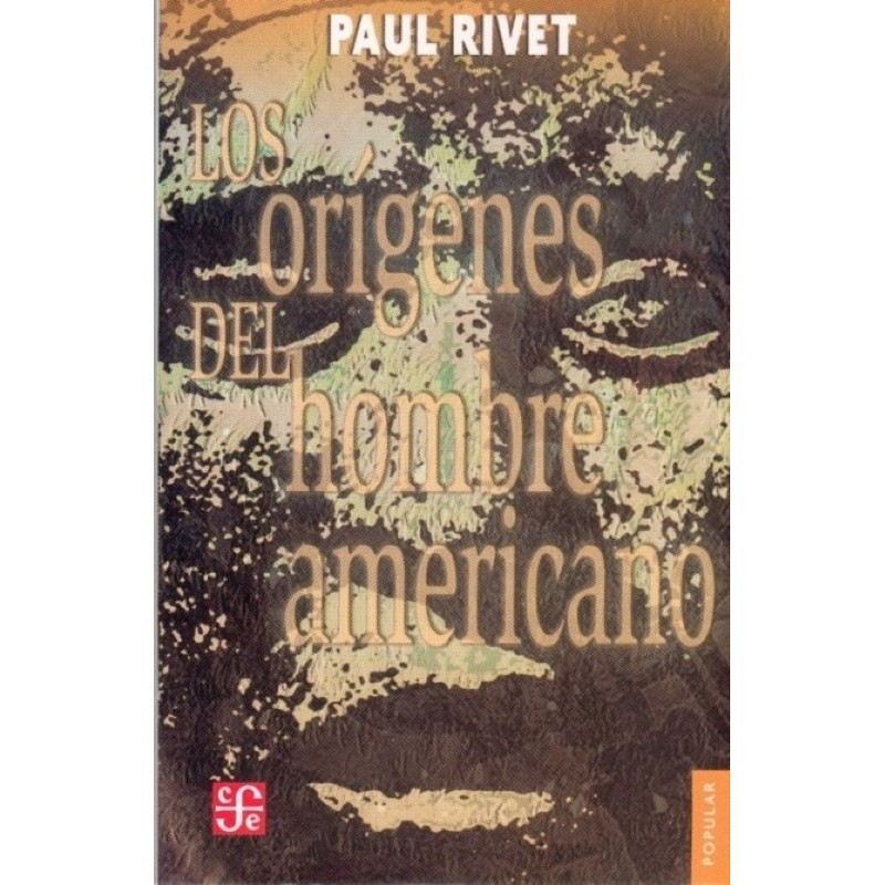 Los orígenes del hombre americano