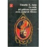 La caída del gobierno español en la ciudad de México