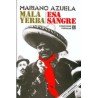 Mala yerba & Esa sangre