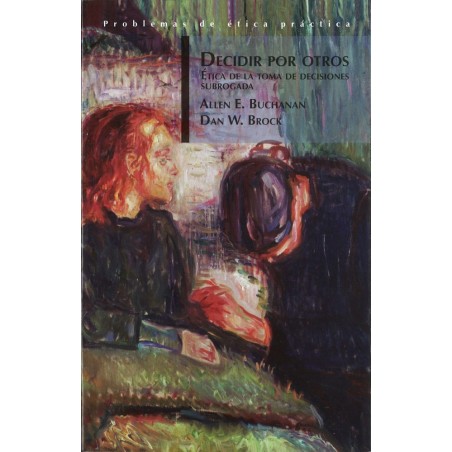 Decidir por otros: ética de la toma de decisiones subrogada