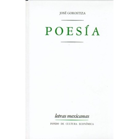 Poesía: Notas sobre poesía & Muerte sin fin & Canciones para cantar