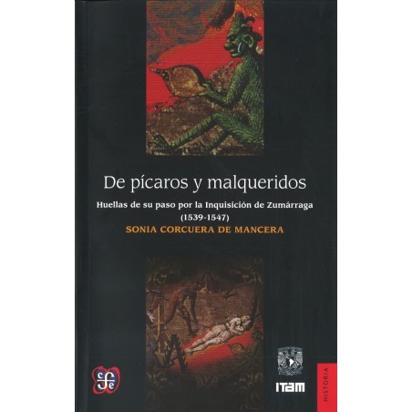 De pícaros y malqueridos