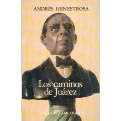 Los caminos de Juarez