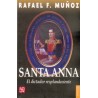 Santa Anna: el dictador resplandeciente