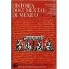 Historia documental de México