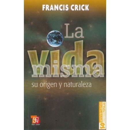 La vida misma: su origen y naturaleza