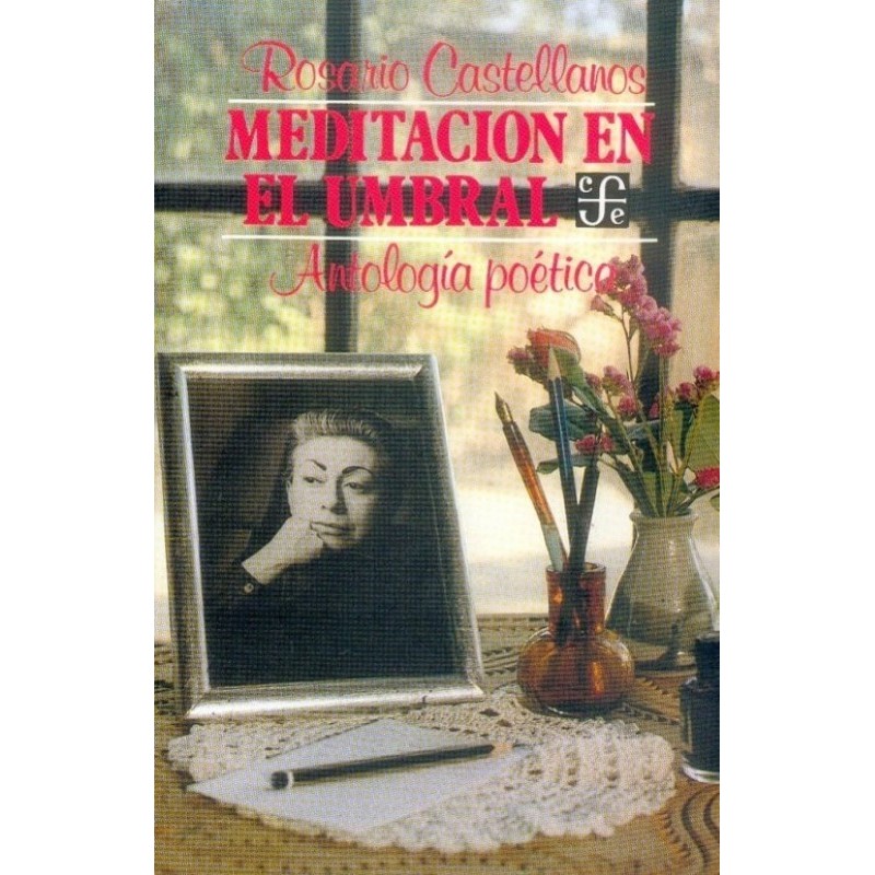 Meditación en el umbral: antología poética