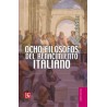 Ocho filósofos del Renacimiento italiano