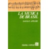 La música de Brasil.