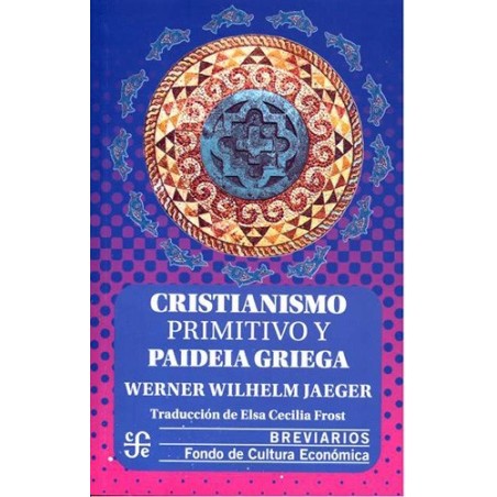 Cristianismo primitivo y paideia griega