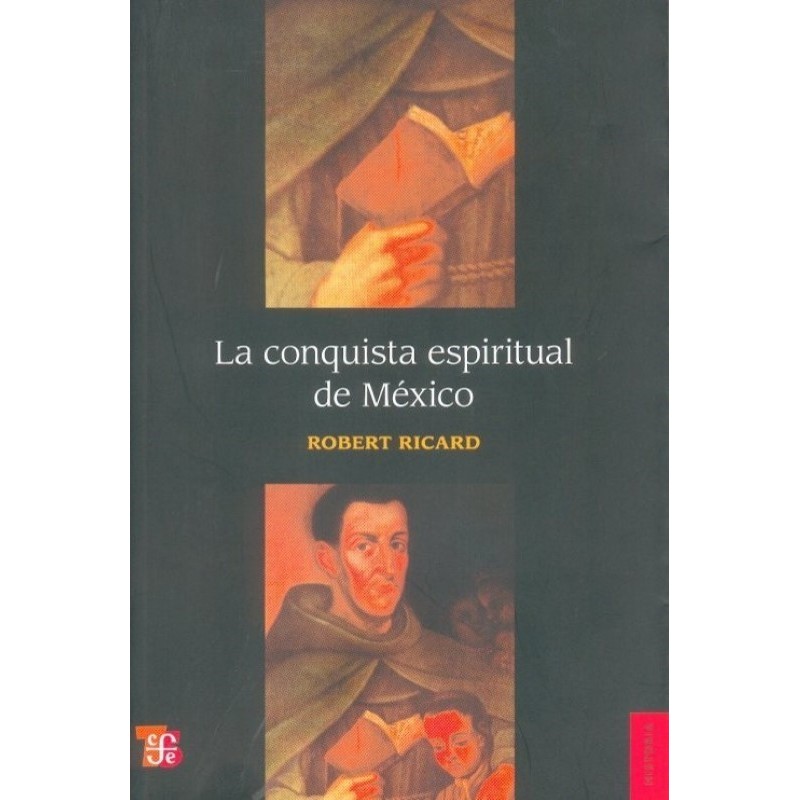 La conquista espiritual de México