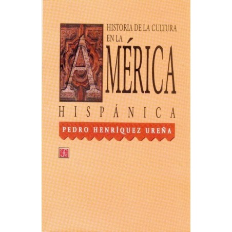 Historia de la cultura en la América hispánica