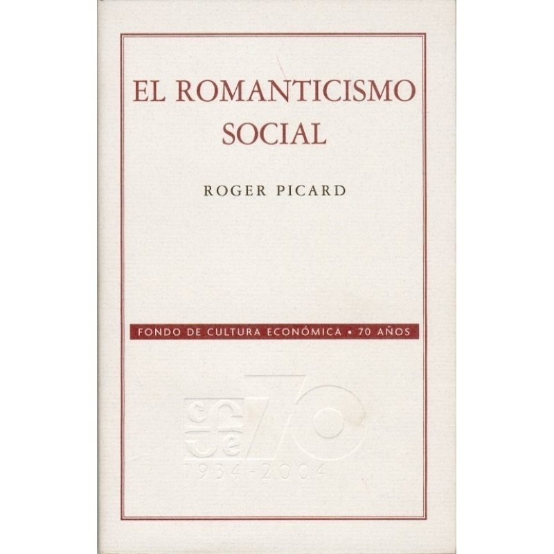 El romanticismo social